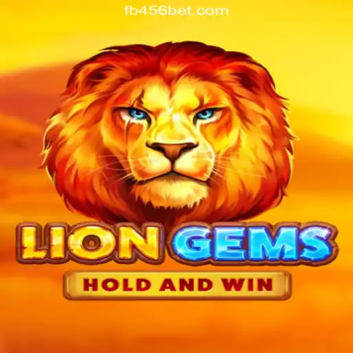 Discover the Excitement of LionGems on 456BET.COM Platform - Official Slots Brasil