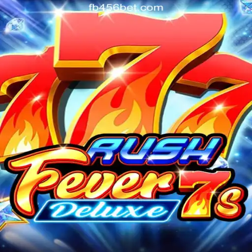 RushFever7sDeluxe Takes Center Stage on 456BET.COM: Official Slots for Gaming Enthusiasts in Brazil